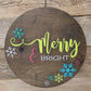 Merry & Bright Round Sign